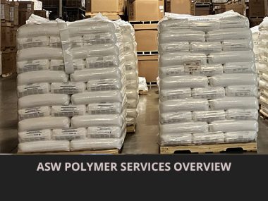 ASW Polymer Services Overview An overview of ASW Polymer Services